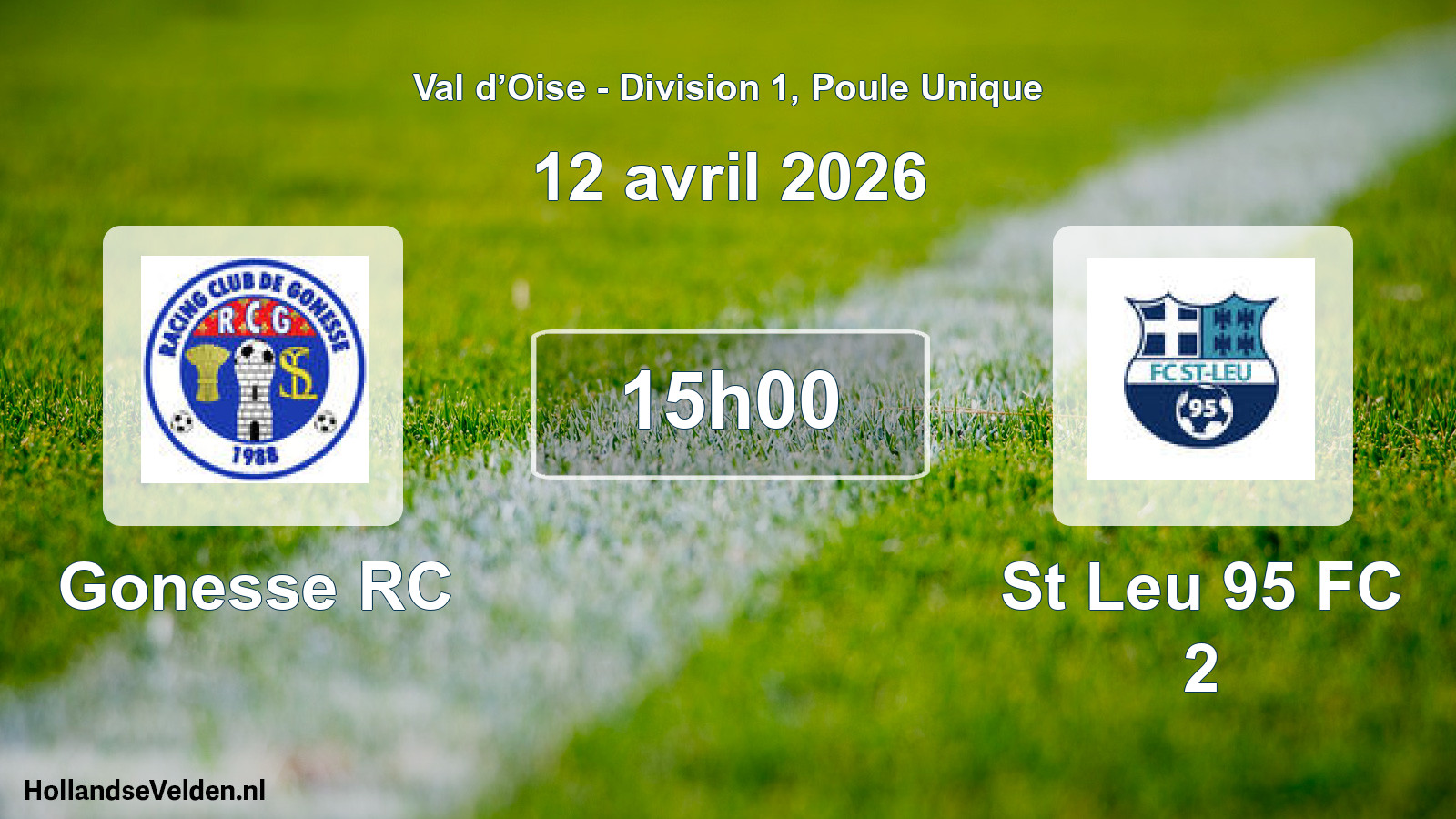 Match programmé: Gonesse RC - St Leu 95 FC 2 (12 avril 2026)