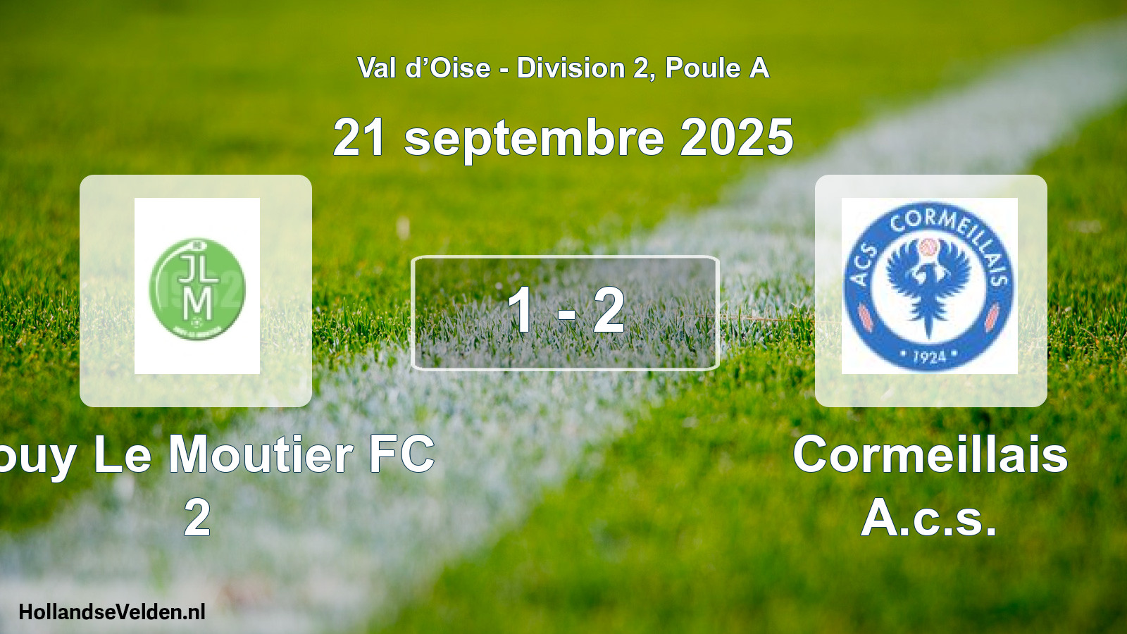 Total number of matches played: Jouy Le Moutier FC 2 - Cormeillais A.c.s. 1 - 2 (21 September 2025)
