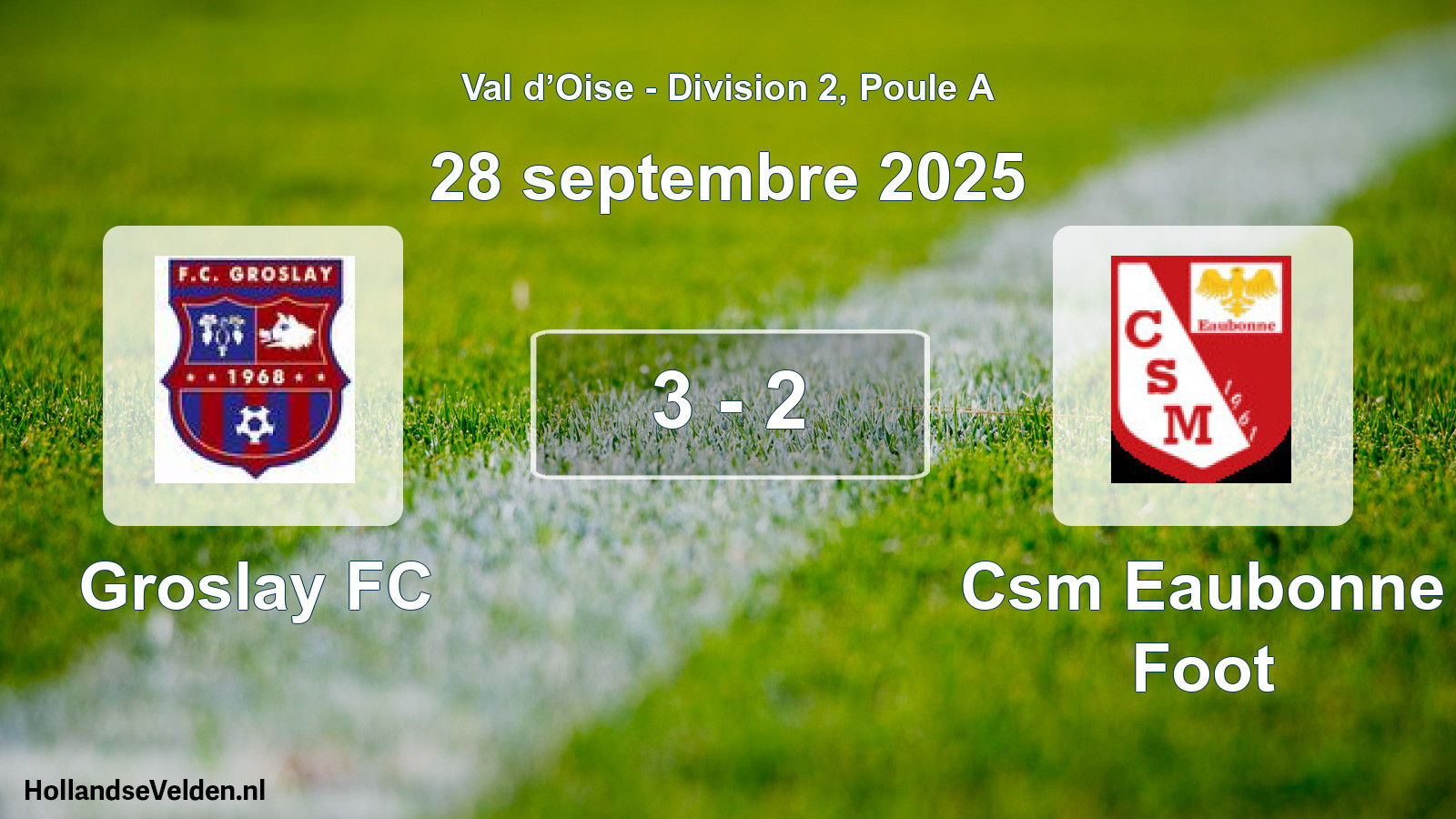 Gespeelde wedstrijd: Groslay FC - Csm Eaubonne Foot 3 - 2 (28 september 2025)
