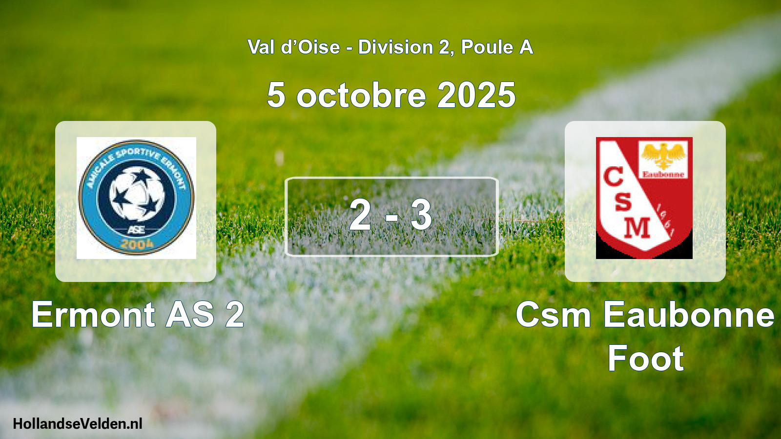 Match joué: Ermont AS 2 - Csm Eaubonne Foot 2 - 3 (5 octobre 2025)