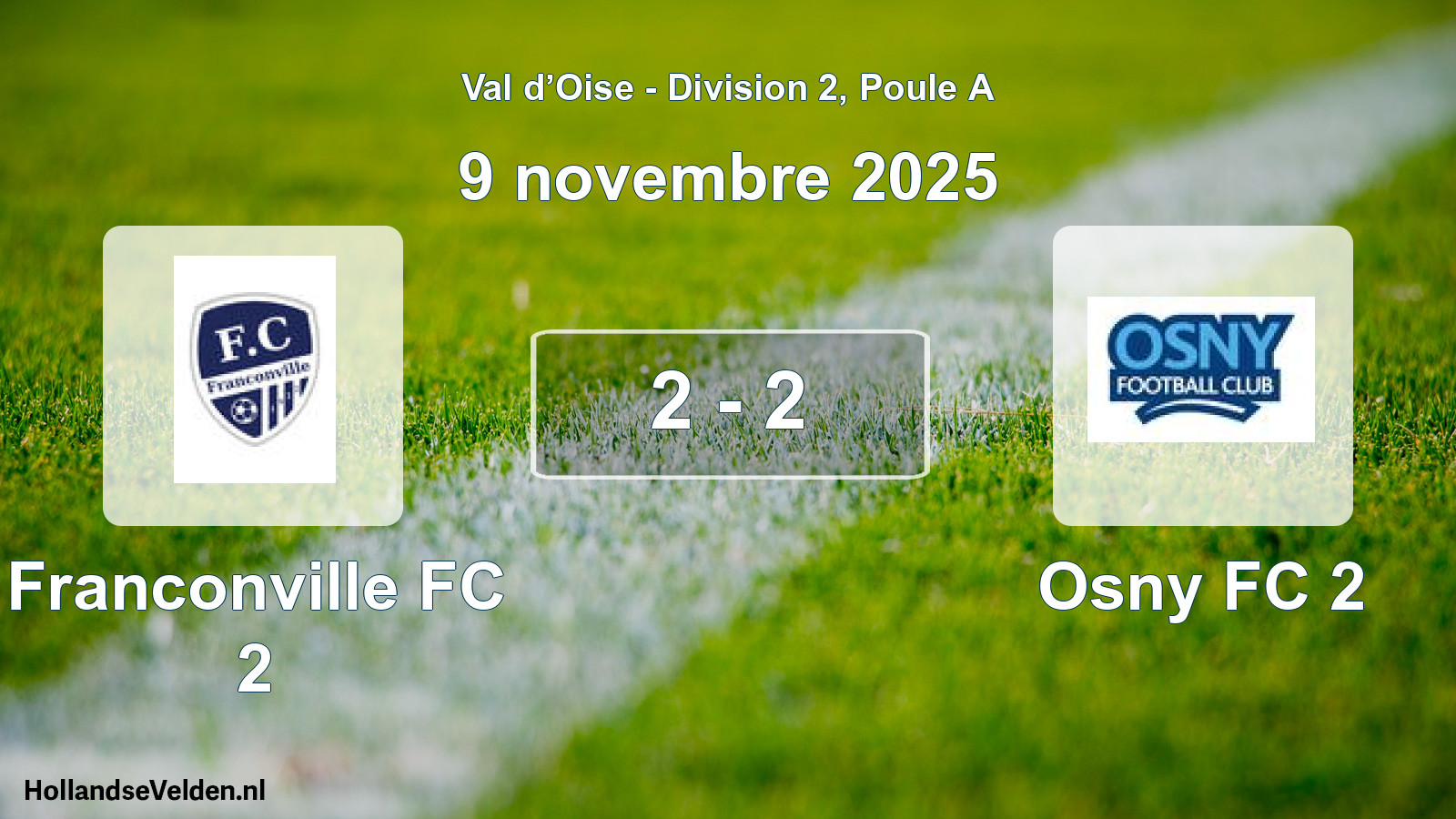 Total number of matches played: Franconville FC 2 - Osny FC 2 2 - 2 (9 November 2025)