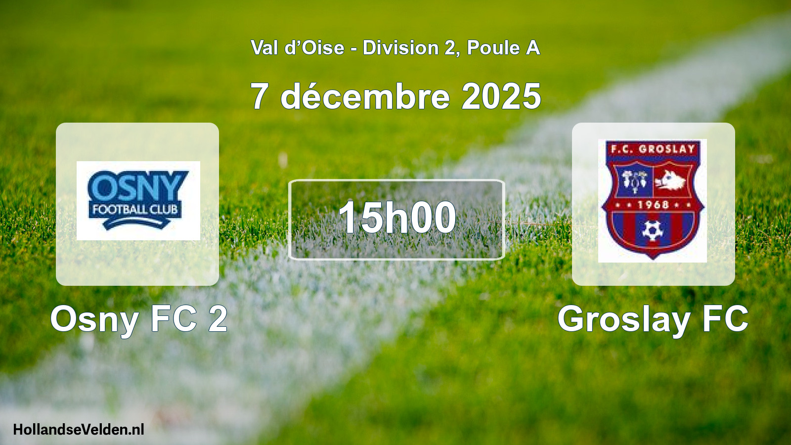 Match programmé: Osny FC 2 - Groslay FC (7 décembre 2025)