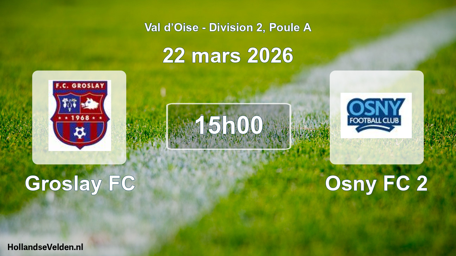 Match programmé: Groslay FC - Osny FC 2 (22 mars 2026)