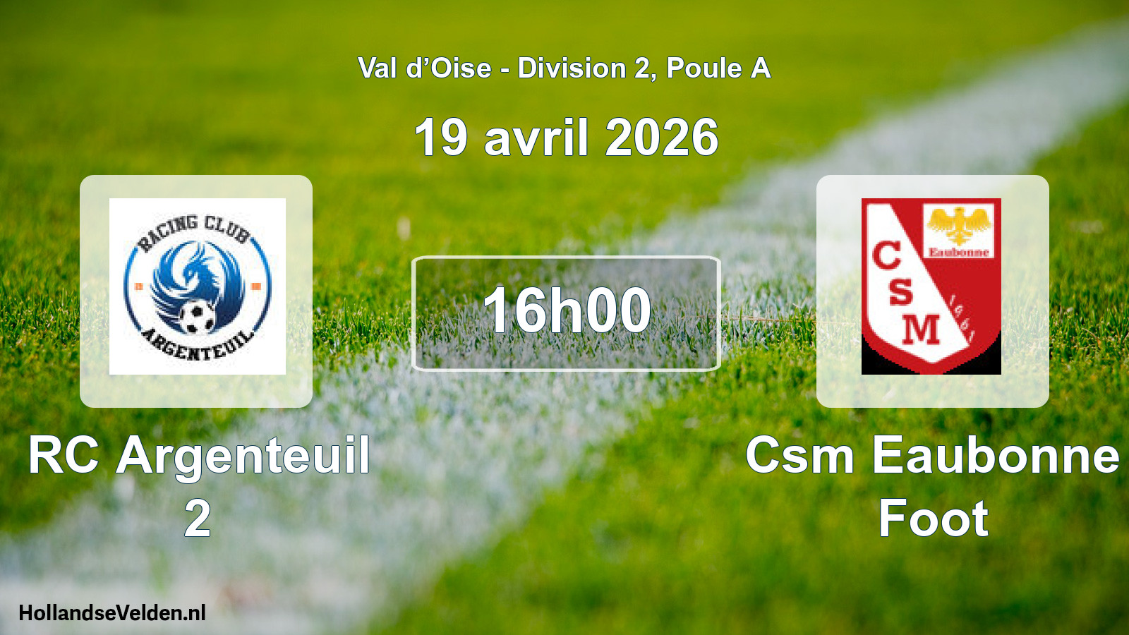 Match programmé: RC Argenteuil 2 - Csm Eaubonne Foot (19 avril 2026)