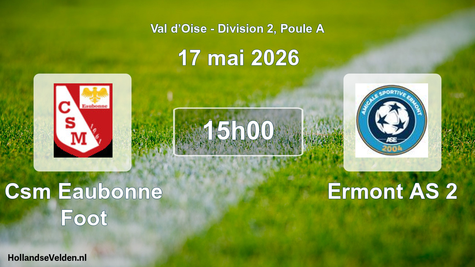 Match programmé: Csm Eaubonne Foot - Ermont AS 2 (17 mai 2026)