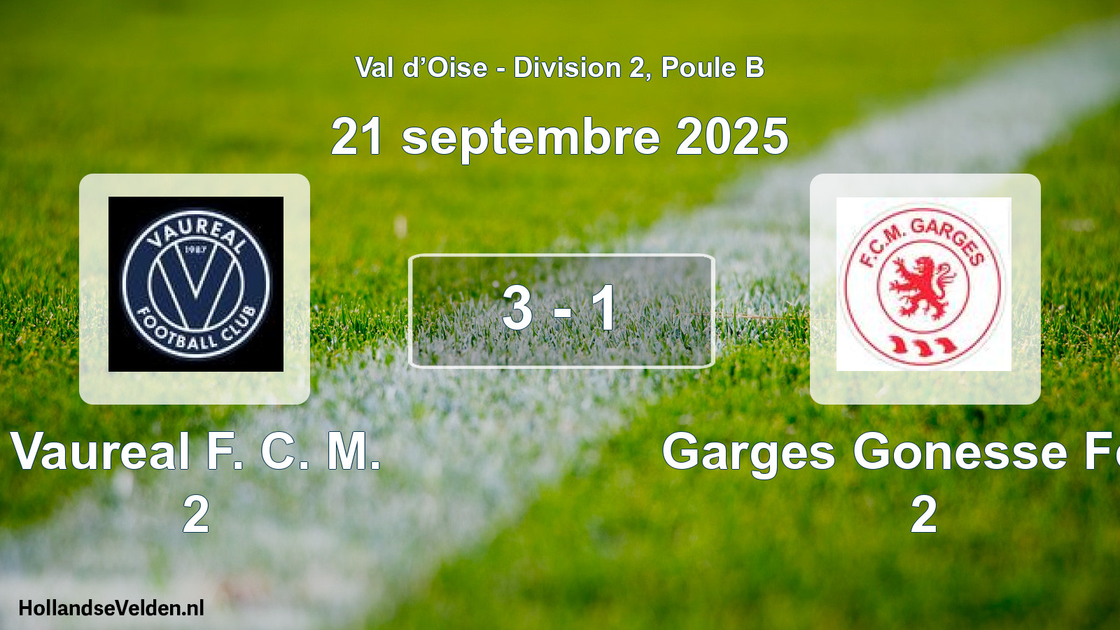Match joué: Vaureal F. C. M. 2 - Garges Gonesse Fcm 2 3 - 1 (21 septembre 2025)