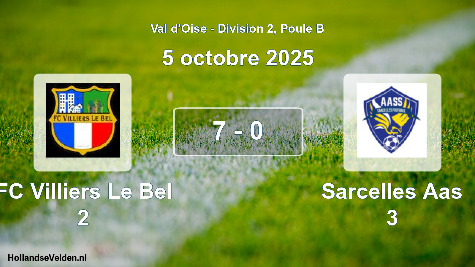 Match joué: FC Villiers Le Bel 2 - Sarcelles Aas 3 7 - 0 (5 octobre 2025)