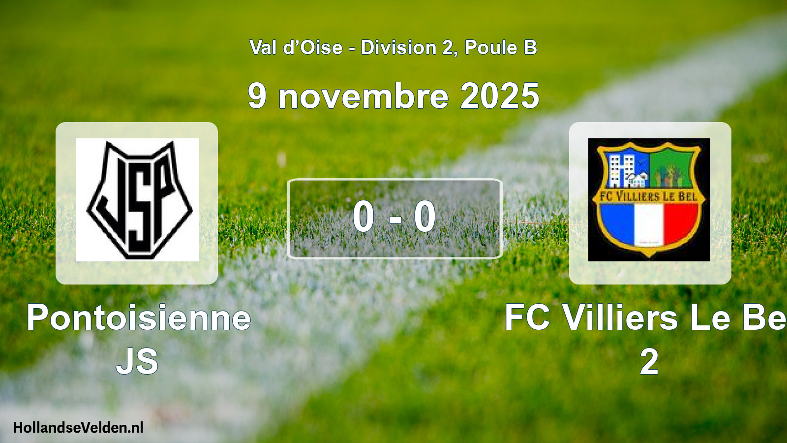 Total number of matches played: Pontoisienne JS - FC Villiers Le Bel 2 0 - 0 (9 November 2025)