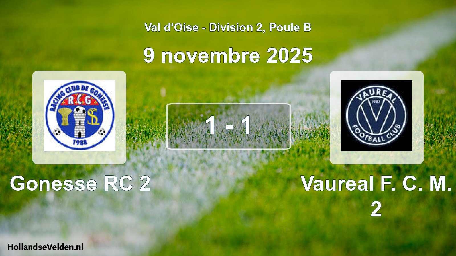 Gespeelde wedstrijd: Gonesse RC 2 - Vaureal F. C. M. 2 1 - 1 (9 november 2025)