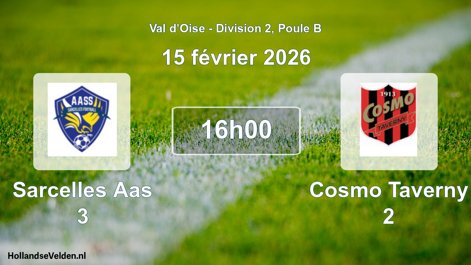 Scheduled Match: Sarcelles Aas 3 - Cosmo Taverny 2 (15 February 2026)