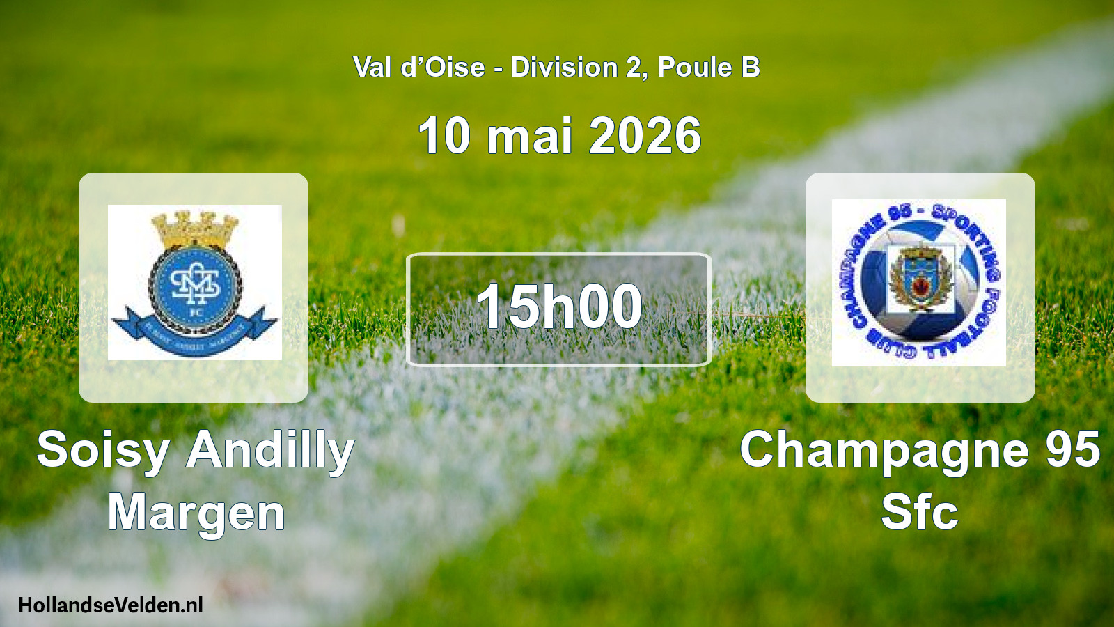 Scheduled Match: Soisy Andilly Margen - Champagne 95 Sfc (10 May 2026)