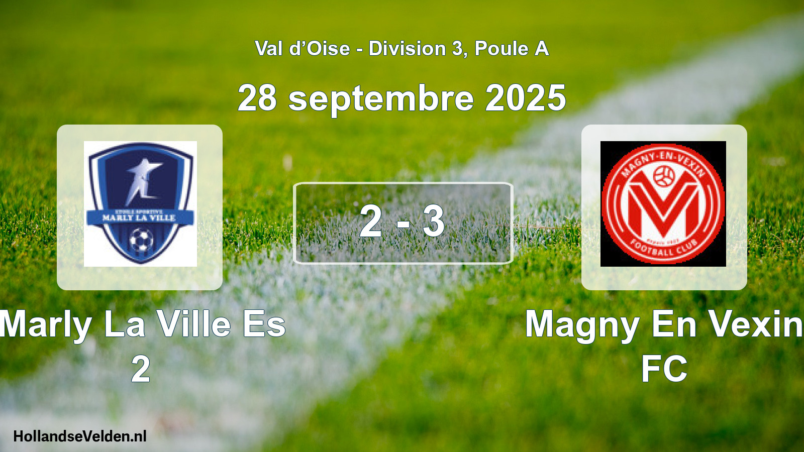 Match joué: Marly La Ville Es 2 - Magny En Vexin FC 2 - 3 (28 septembre 2025)