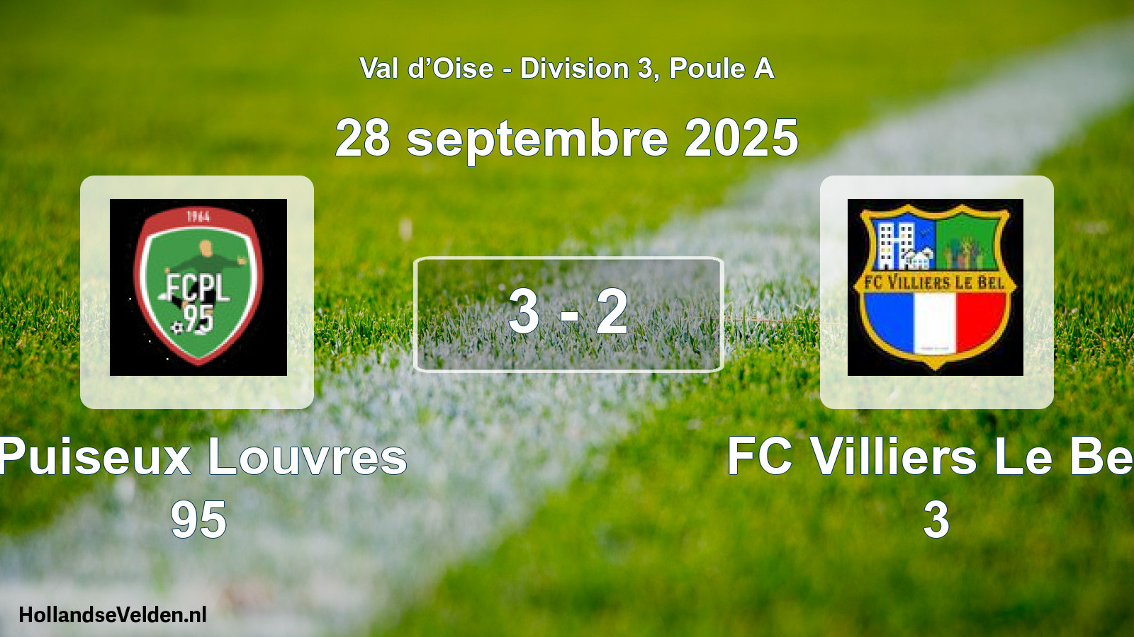 Total number of matches played: Puiseux Louvres 95 - FC Villiers Le Bel 3 3 - 2 (28 September 2025)