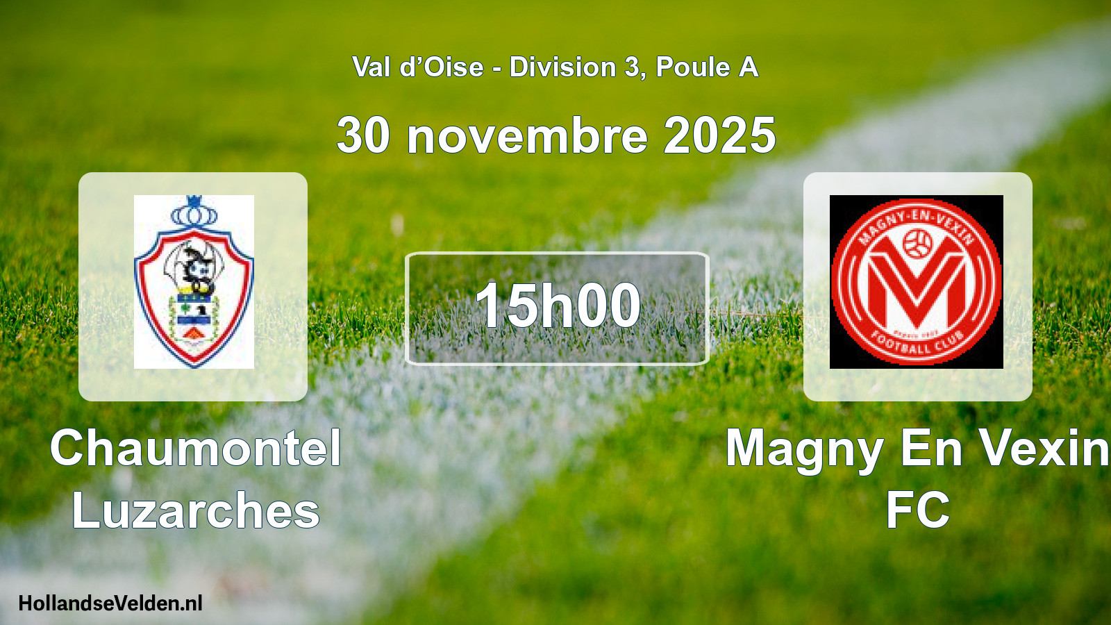 Match programmé: Chaumontel Luzarches - Magny En Vexin FC (30 novembre 2025)