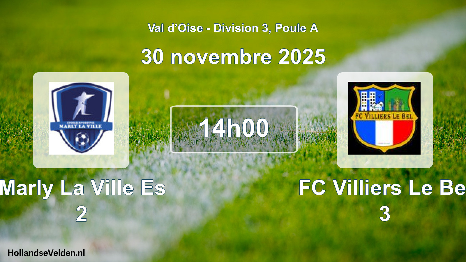 Scheduled Match: Marly La Ville Es 2 - FC Villiers Le Bel 3 (30 November 2025)