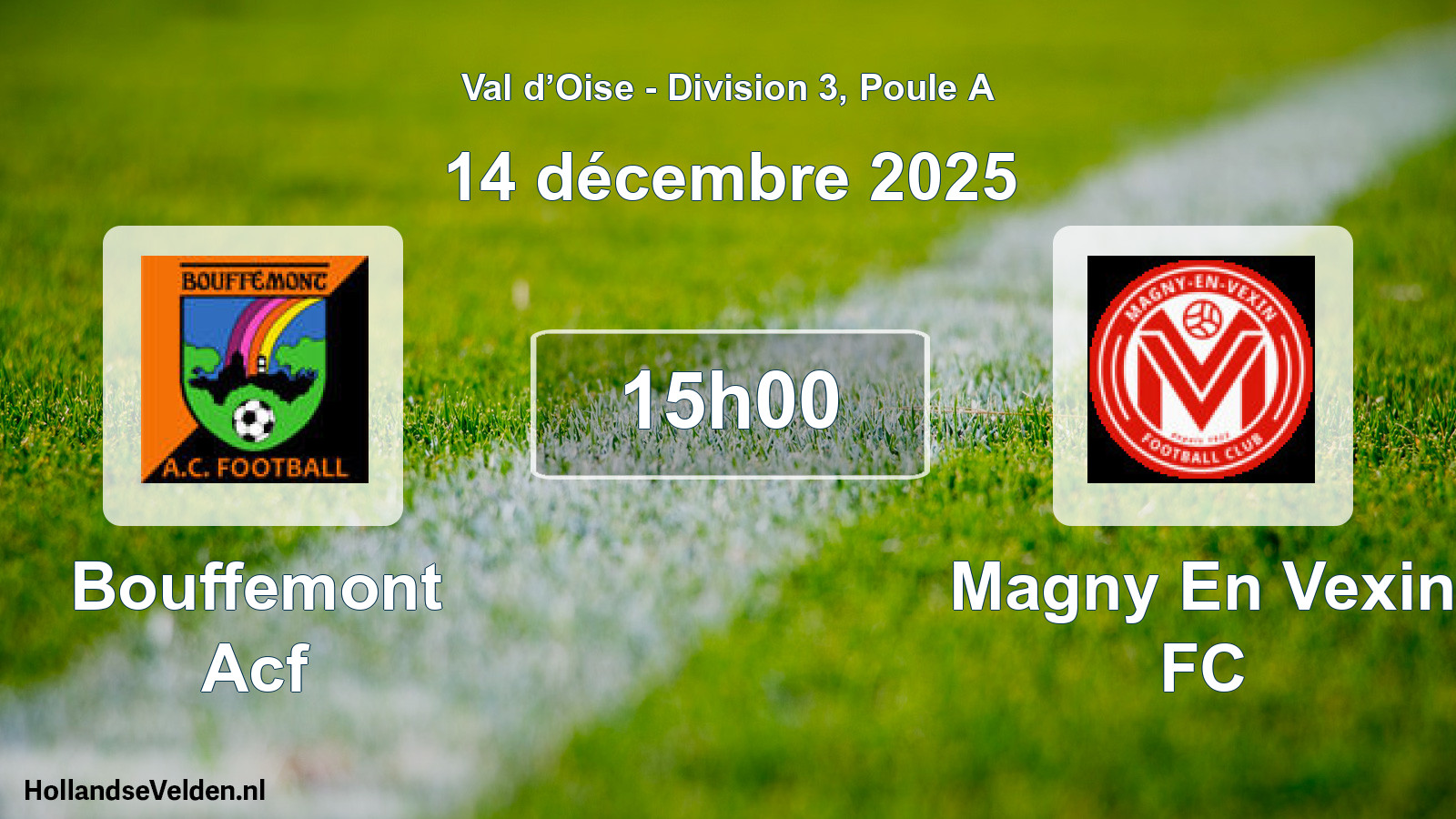 Scheduled Match: Bouffemont Acf - Magny En Vexin FC (14 December 2025)
