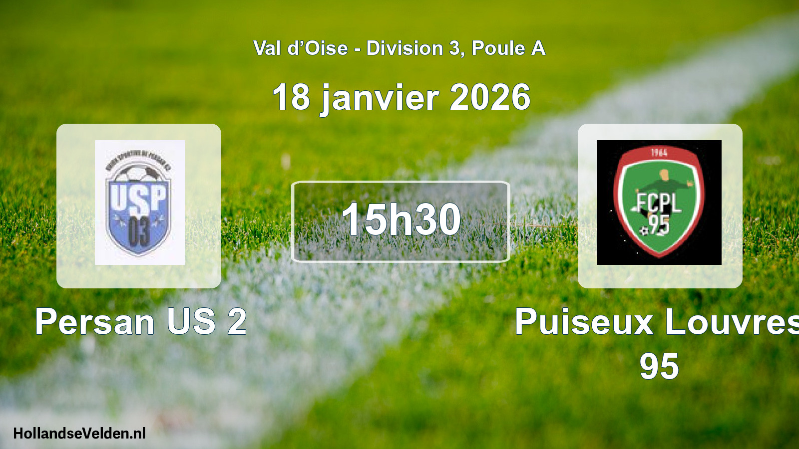 Geplande wedstrijd: Persan US 2 - Puiseux Louvres 95 (18 januari 2026)