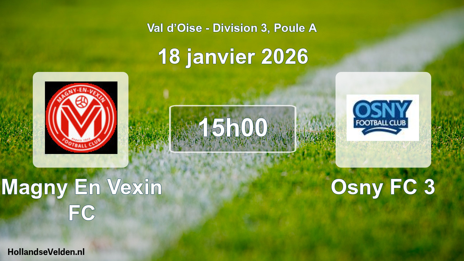 Scheduled Match: Magny En Vexin FC - Osny FC 3 (18 January 2026)