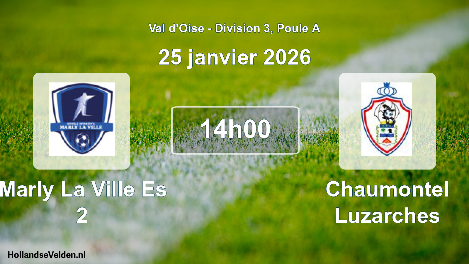 Match programmé: Marly La Ville Es 2 - Chaumontel Luzarches (25 janvier 2026)
