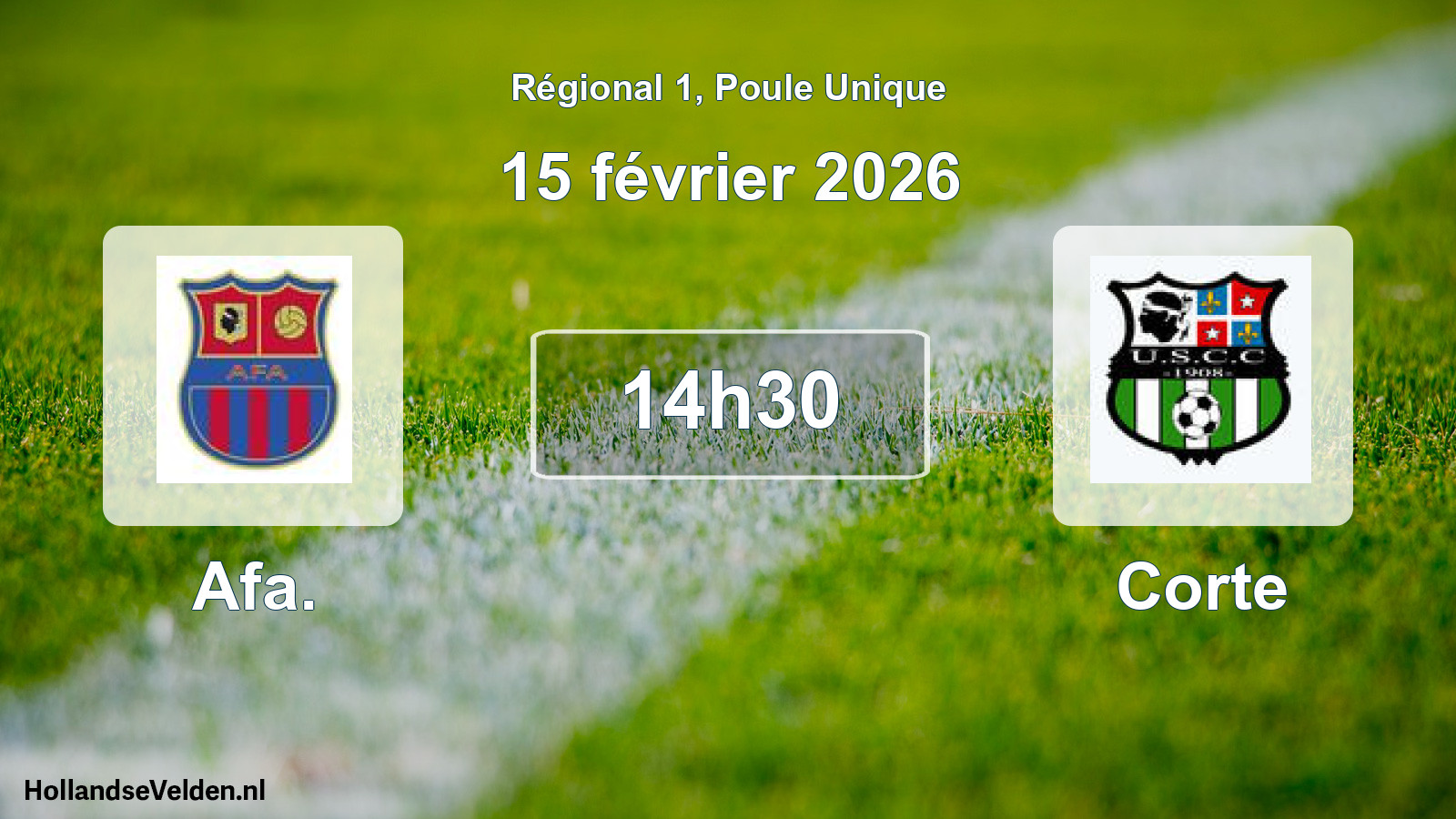 Scheduled Match: Afa. - Corte (15 February 2026)