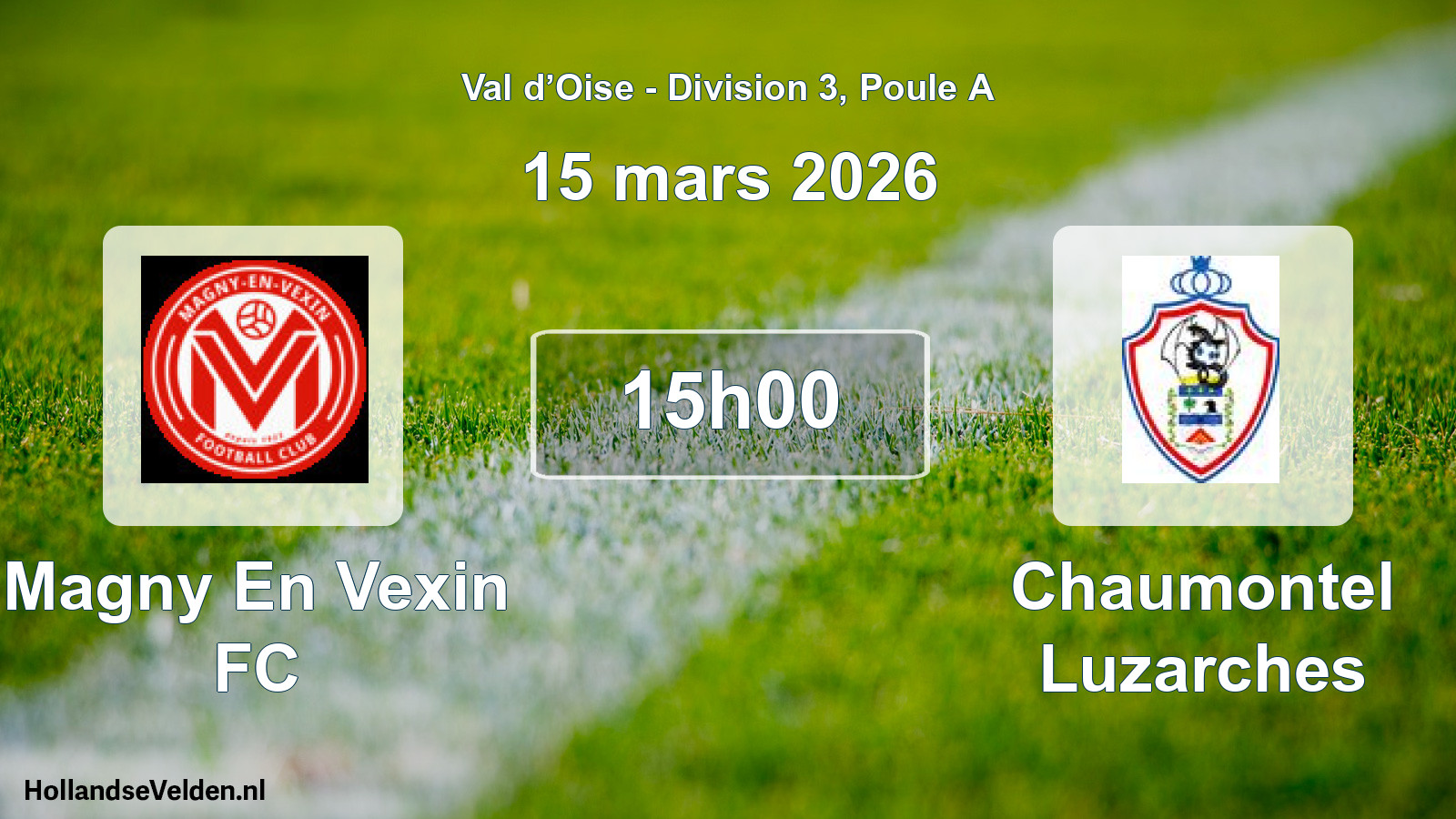 Match programmé: Magny En Vexin FC - Chaumontel Luzarches (15 mars 2026)