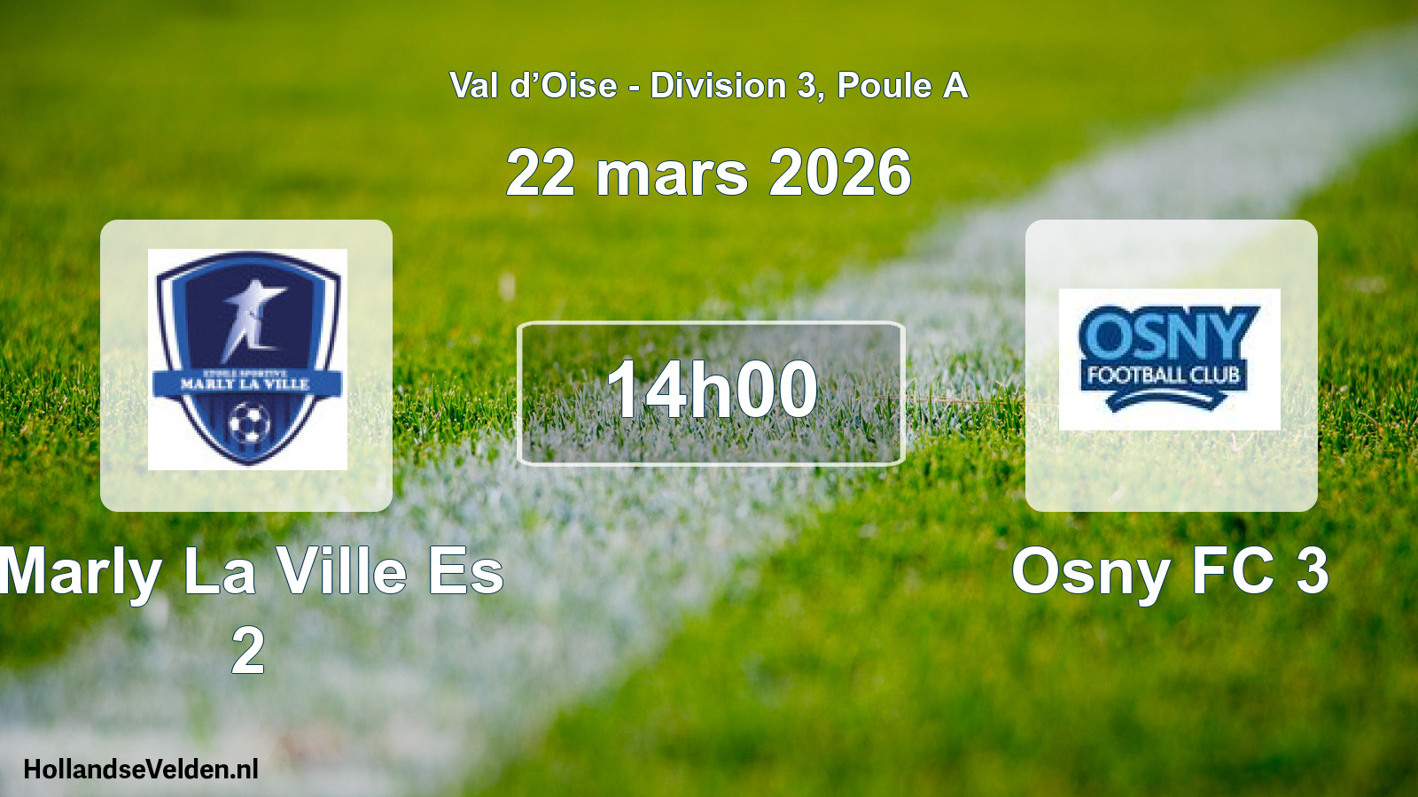 Match programmé: Marly La Ville Es 2 - Osny FC 3 (22 mars 2026)