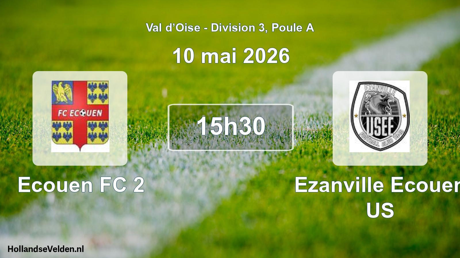 Match programmé: Ecouen FC 2 - Ezanville Ecouen US (10 mai 2026)