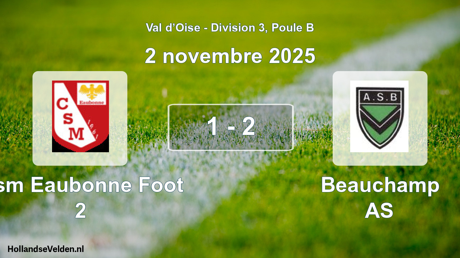 Match joué: Csm Eaubonne Foot 2 - Beauchamp AS 1 - 2 (2 novembre 2025)