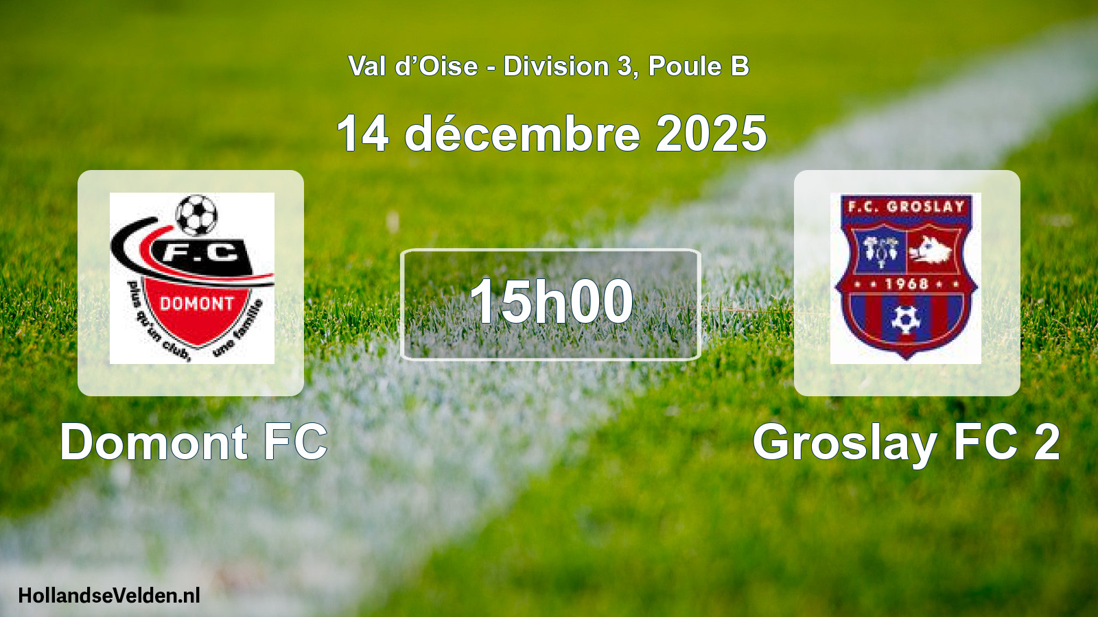 Scheduled Match: Domont FC - Groslay FC 2 (14 December 2025)