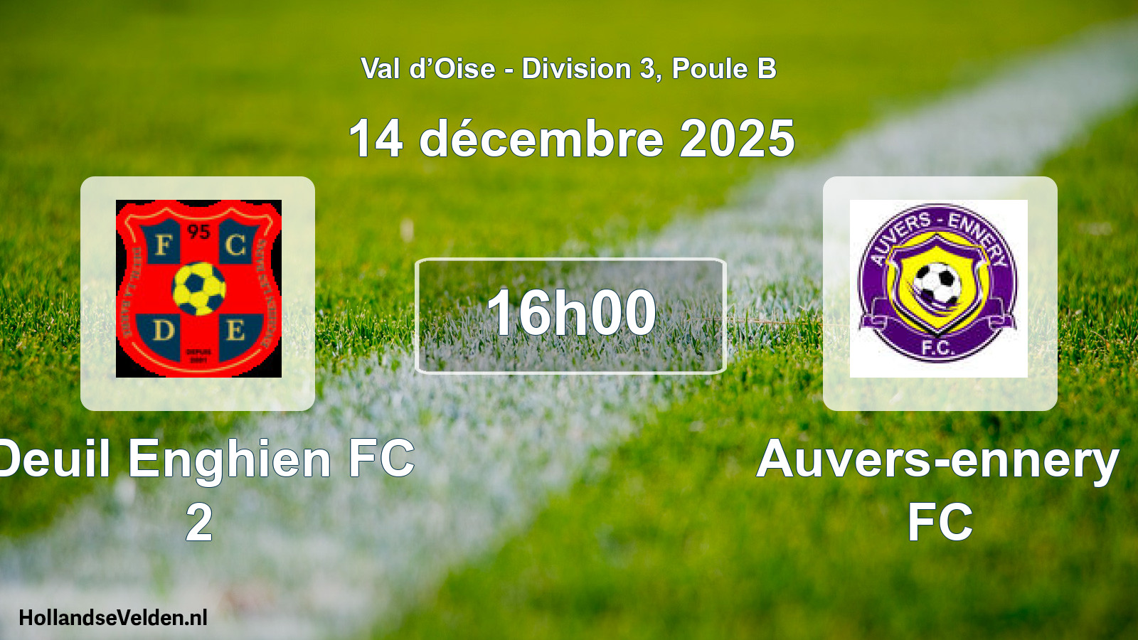 Match programmé: Deuil Enghien FC 2 - Auvers-ennery FC (14 décembre 2025)