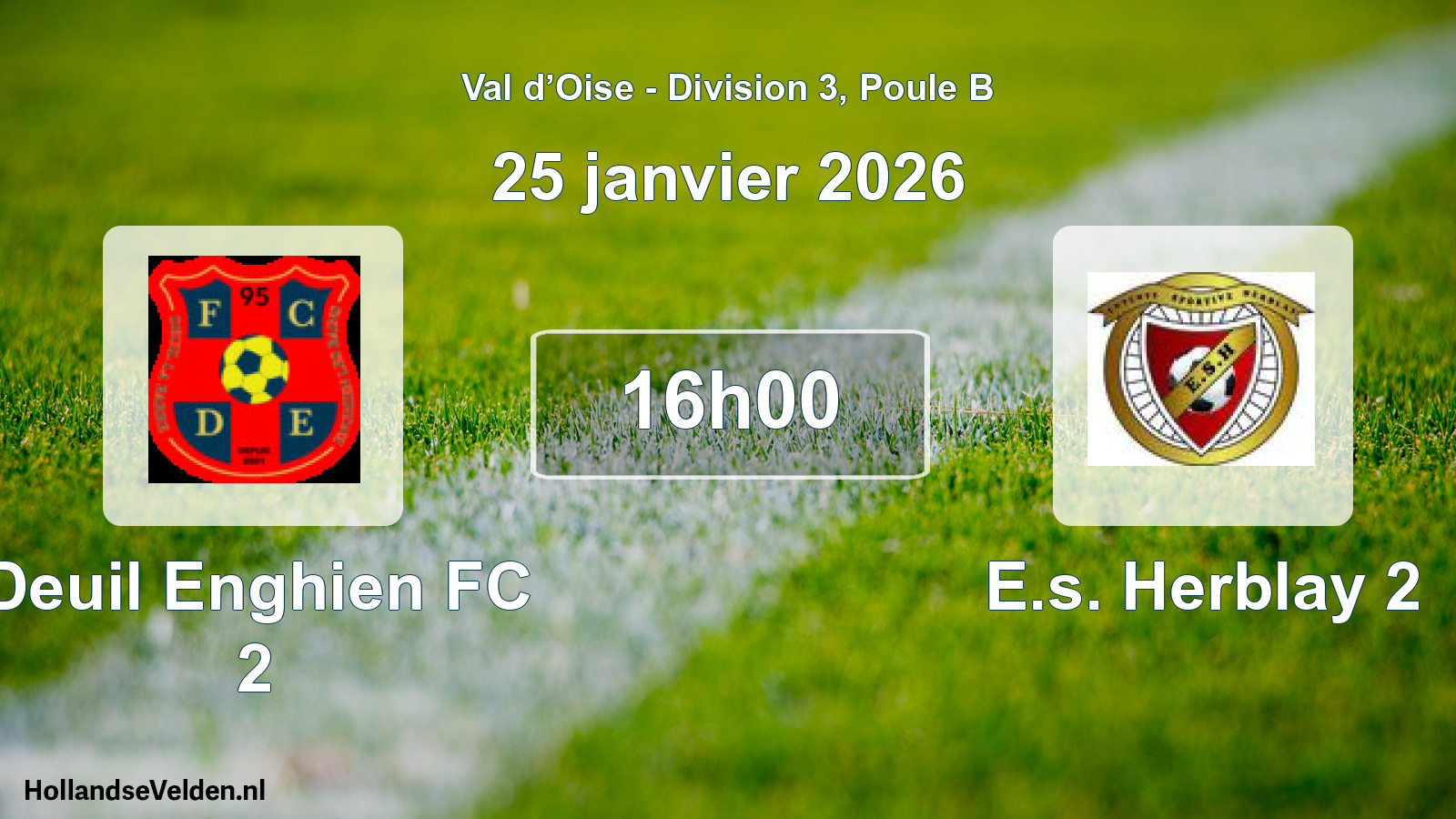 Scheduled Match: Deuil Enghien FC 2 - E.s. Herblay 2 (25 January 2026)
