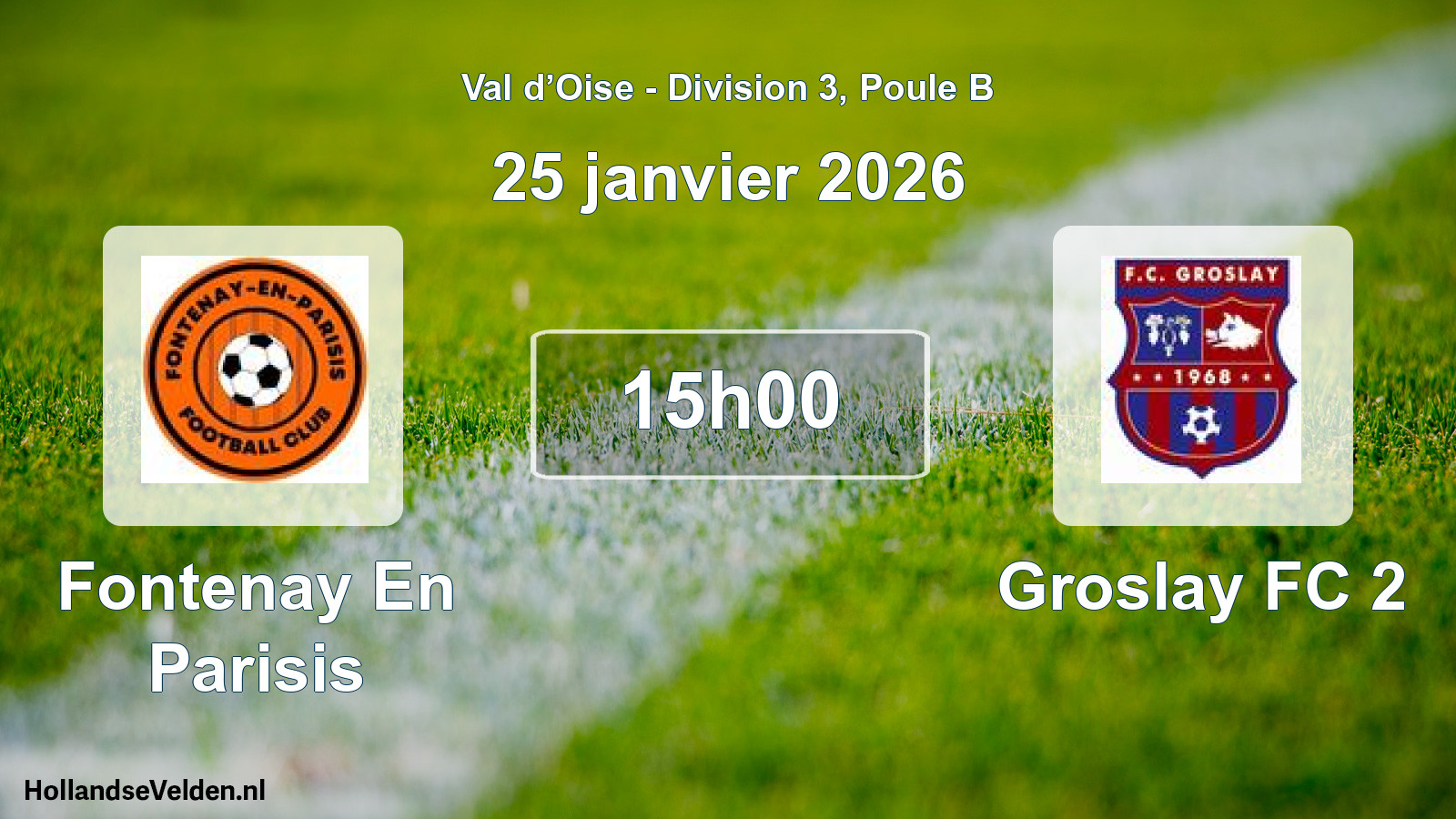Match programmé: Fontenay En Parisis - Groslay FC 2 (25 janvier 2026)