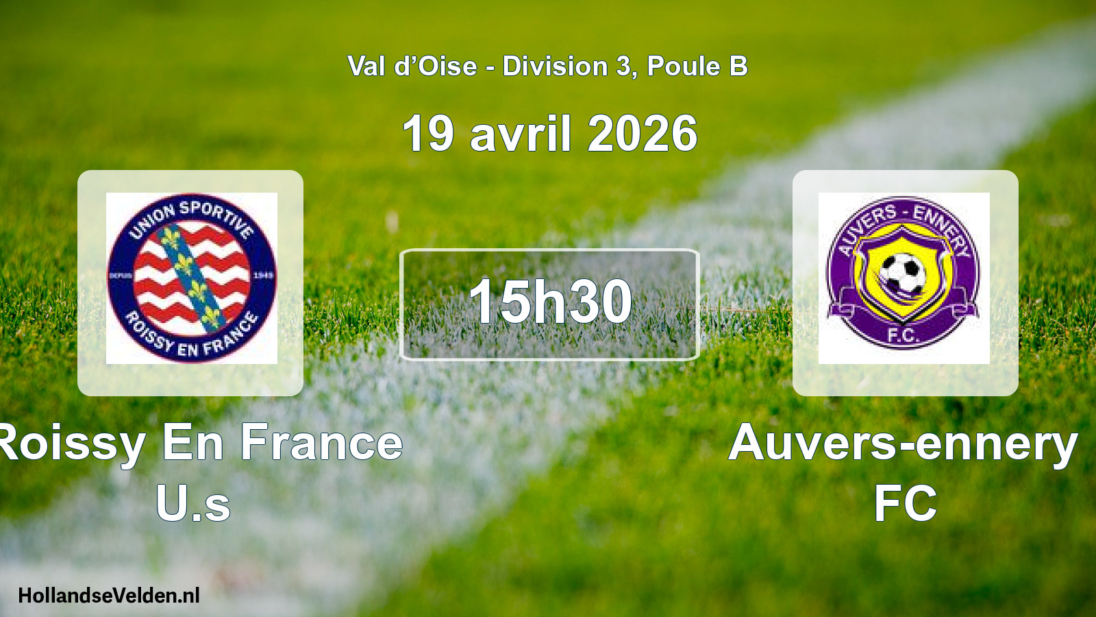 Match programmé: Roissy En France U.s - Auvers-ennery FC (19 avril 2026)