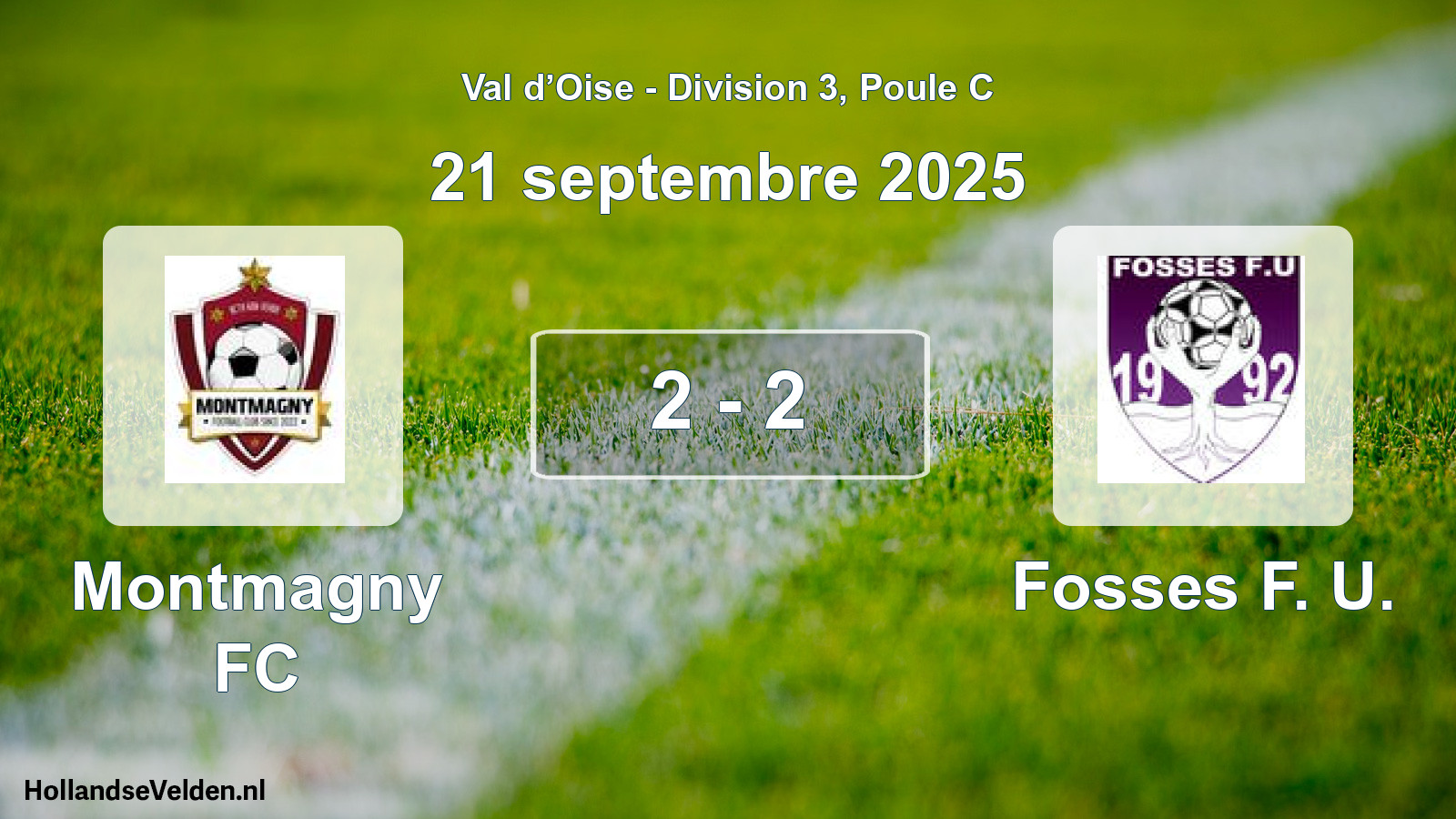 Total number of matches played: Montmagny FC - Fosses F. U. 2 - 2 (21 September 2025)