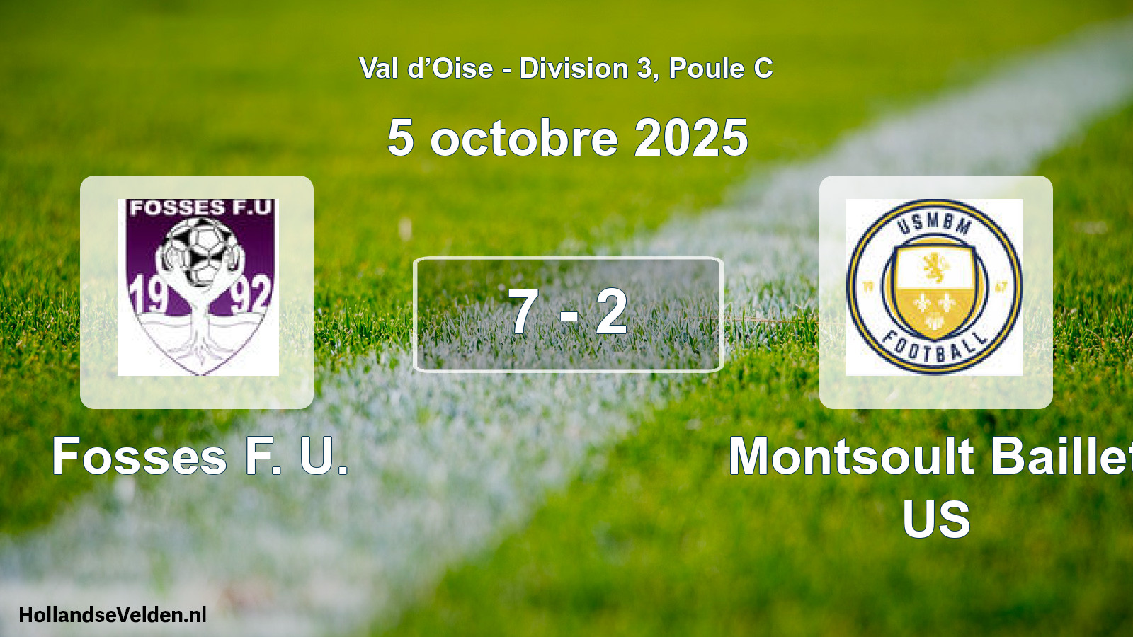 Match joué: Fosses F. U. - Montsoult Baillet US 7 - 2 (5 octobre 2025)