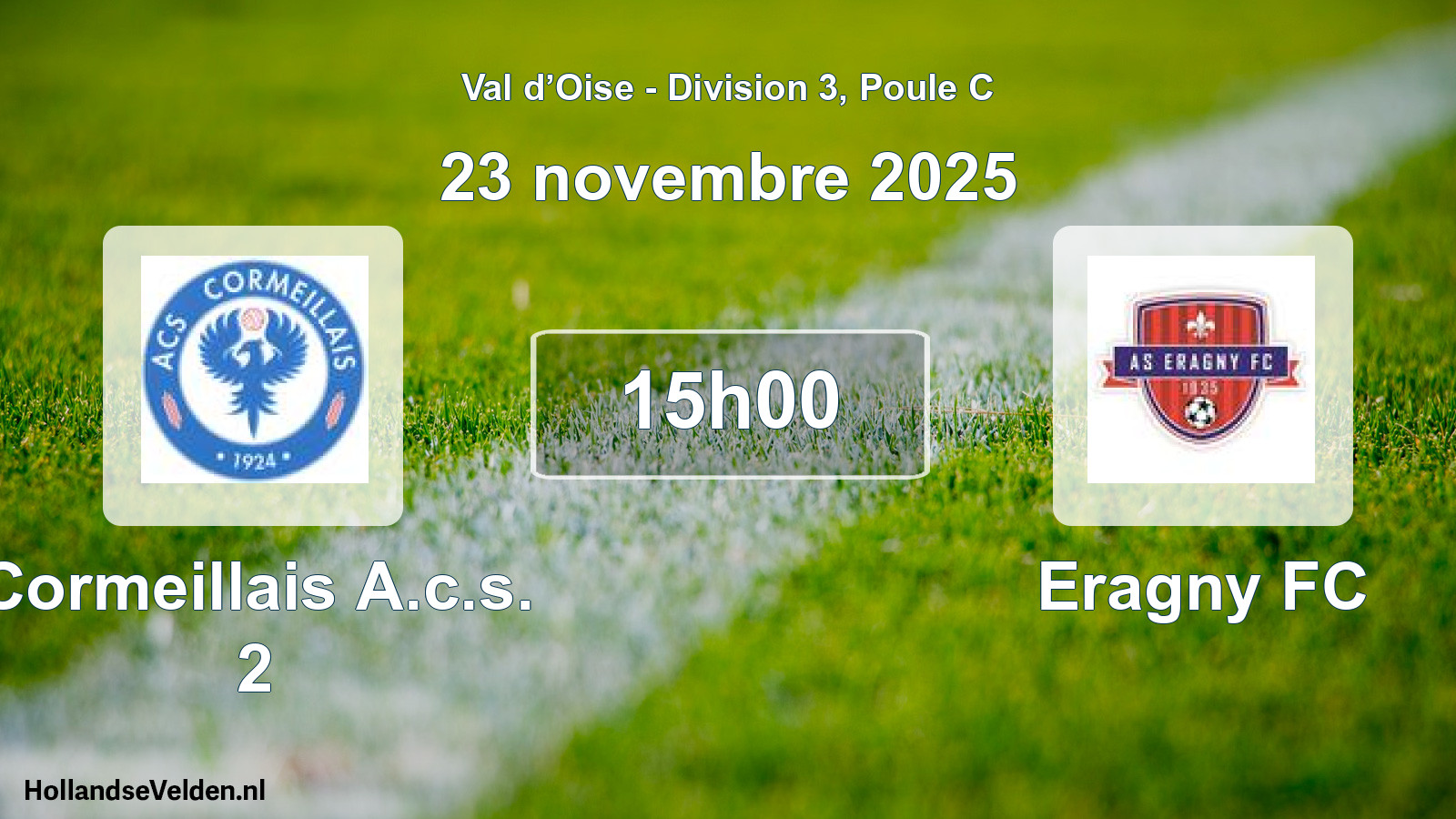 Match programmé: Cormeillais A.c.s. 2 - Eragny FC (23 novembre 2025)