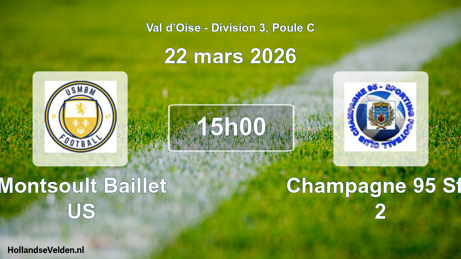 Match programmé: Montsoult Baillet US - Champagne 95 Sfc 2 (22 mars 2026)