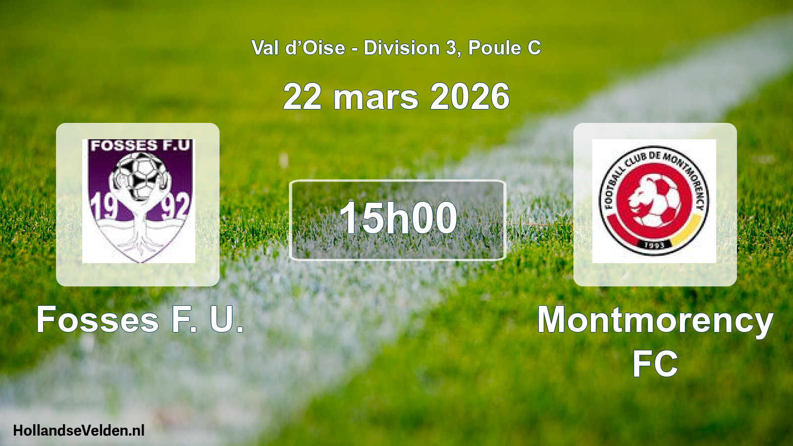 Scheduled Match: Fosses F. U. - Montmorency FC (22 March 2026)