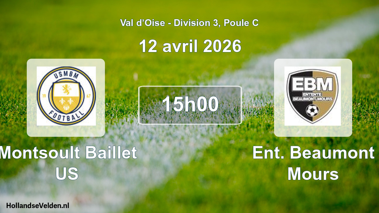 Geplande wedstrijd: Montsoult Baillet US - Ent. Beaumont Mours (12 april 2026)
