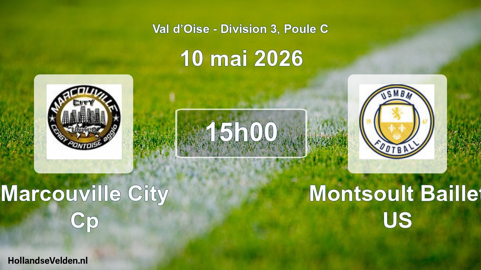 Match programmé: Marcouville City Cp - Montsoult Baillet US (10 mai 2026)