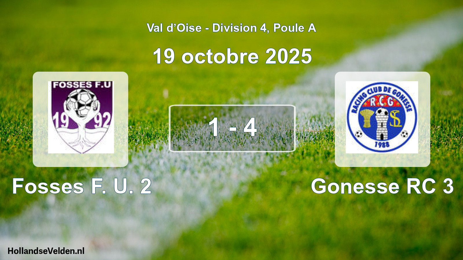 Total number of matches played: Fosses F. U. 2 - Gonesse RC 3 1 - 4 (19 October 2025)