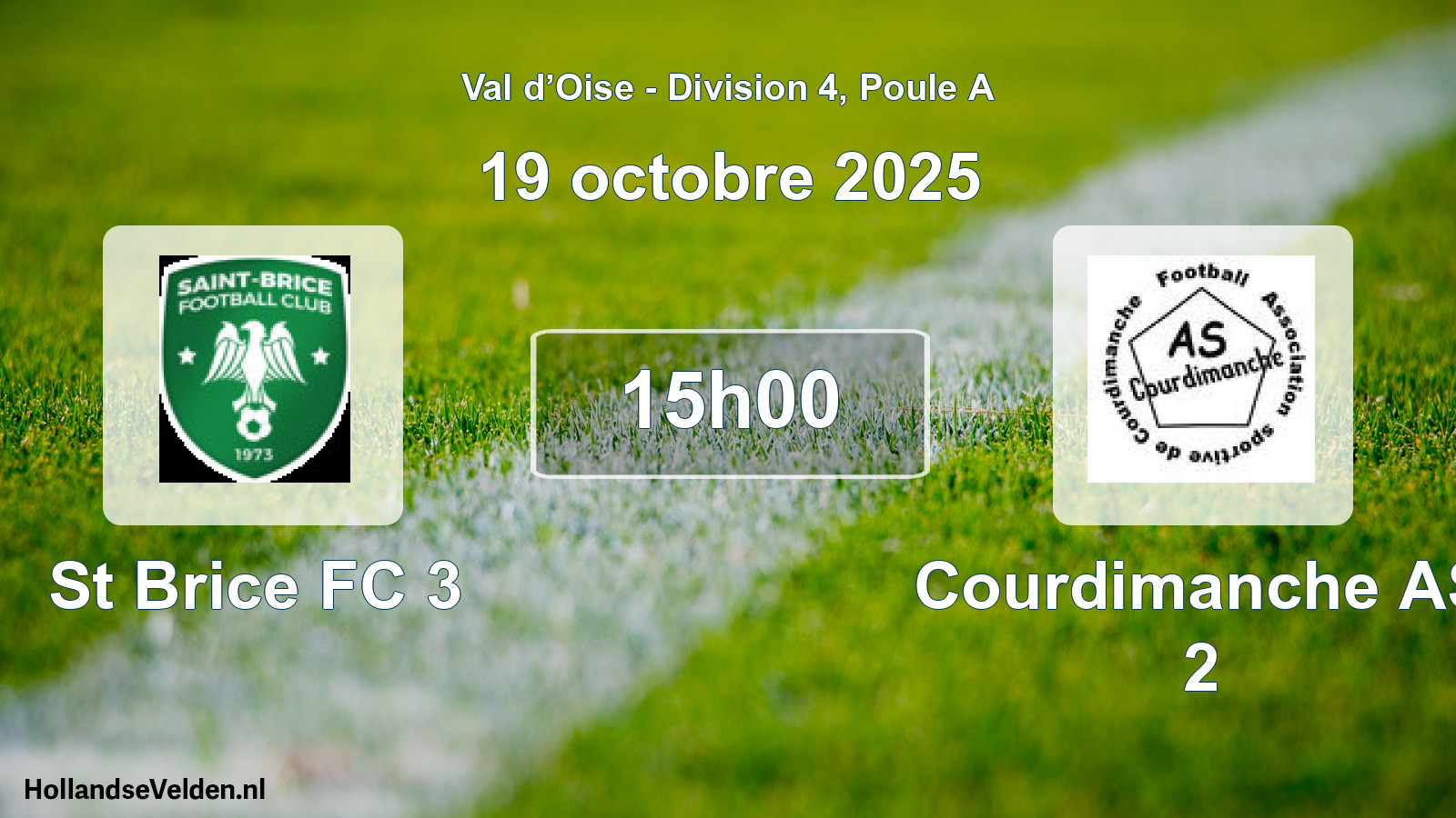Geplande wedstrijd: St Brice FC 3 - Courdimanche AS 2 (19 oktober 2025)