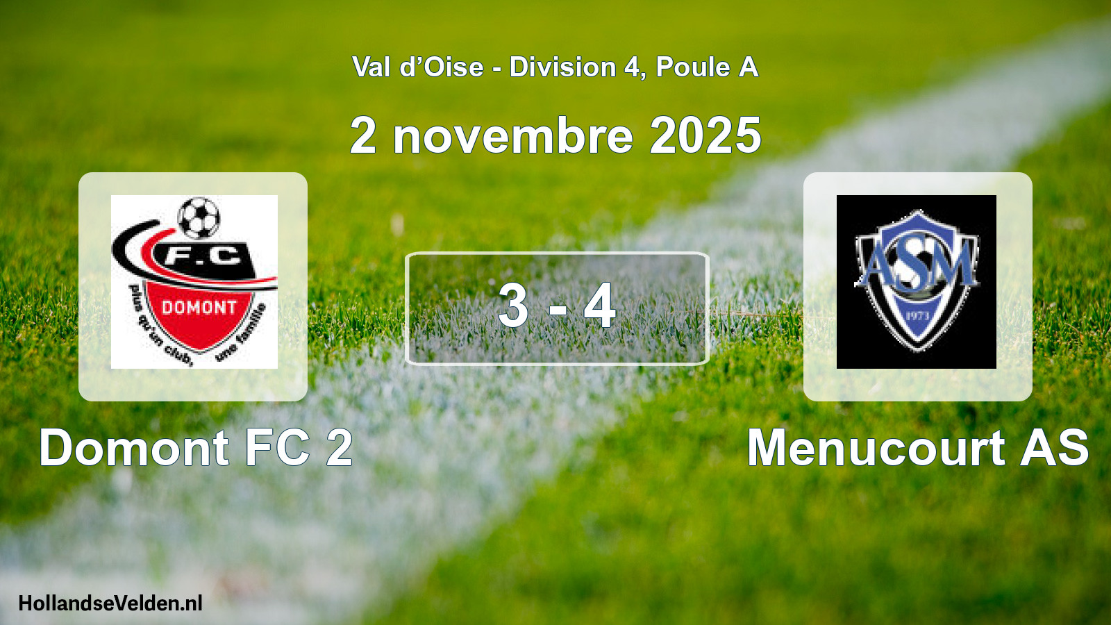 Total number of matches played: Domont FC 2 - Menucourt AS 3 - 4 (2 November 2025)