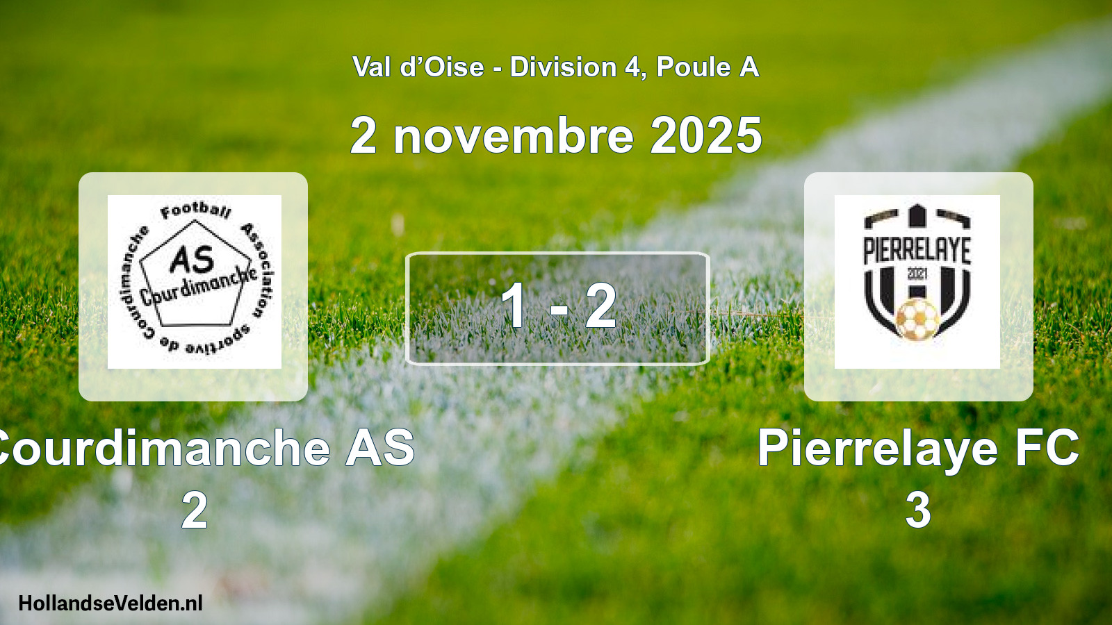 Total number of matches played: Courdimanche AS 2 - Pierrelaye FC 3 1 - 2 (2 November 2025)