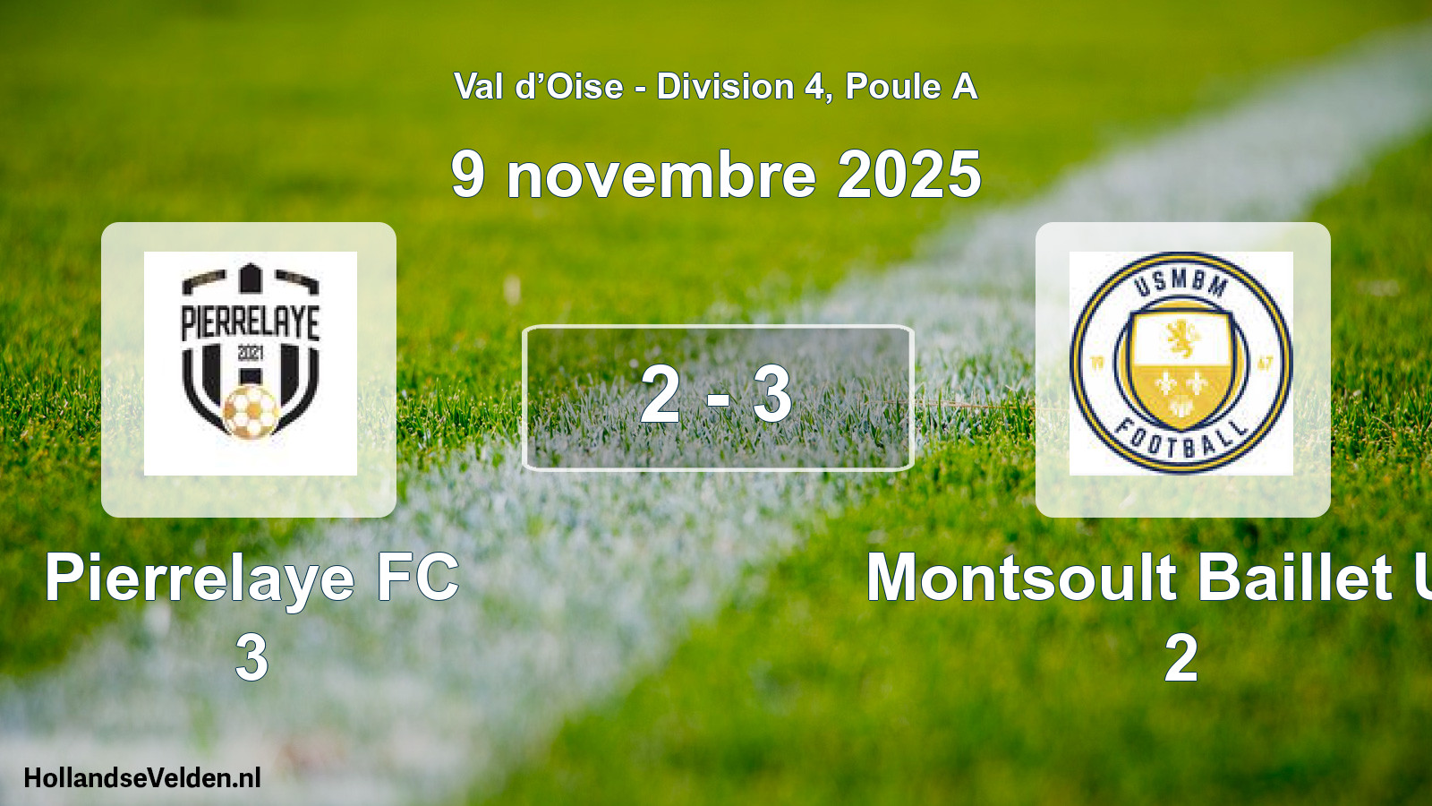 Match joué: Pierrelaye FC 3 - Montsoult Baillet US 2 2 - 3 (9 novembre 2025)