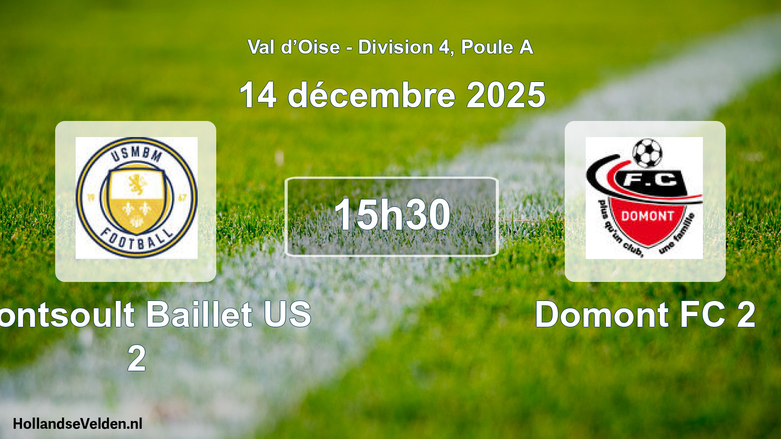 Scheduled Match: Montsoult Baillet US 2 - Domont FC 2 (14 December 2025)