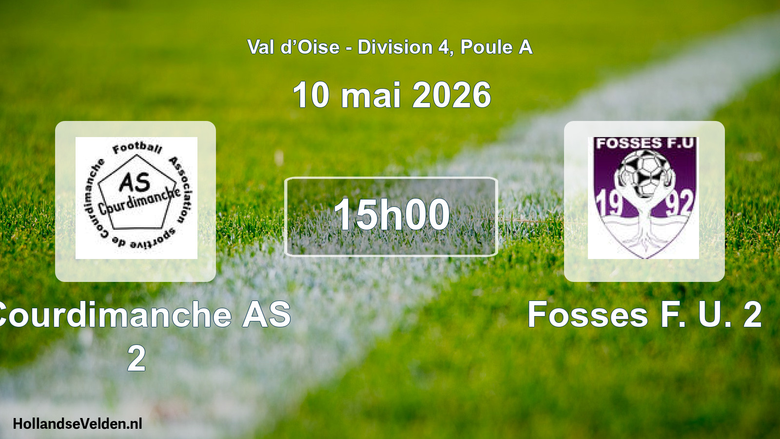 Match programmé: Courdimanche AS 2 - Fosses F. U. 2 (10 mai 2026)