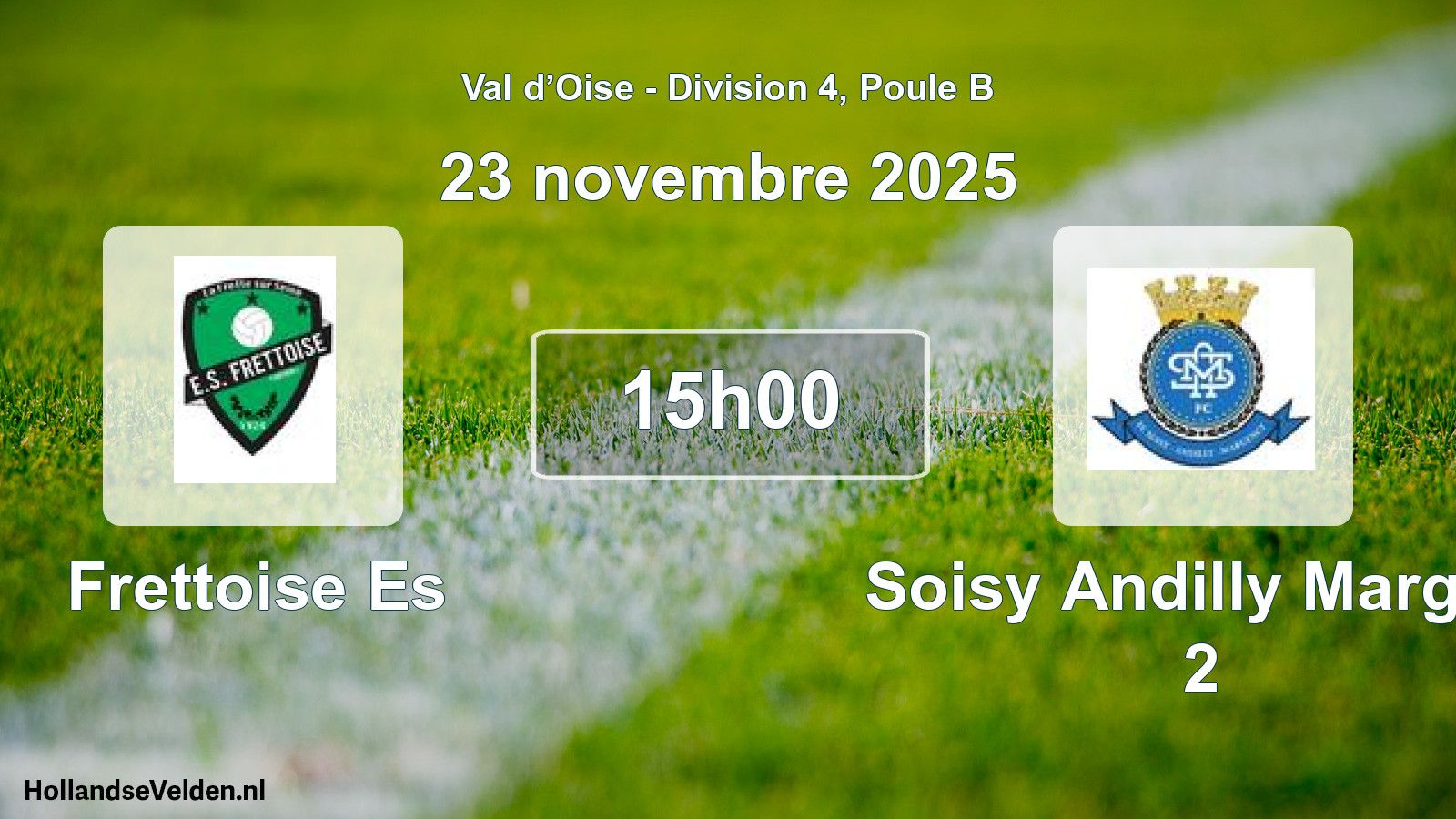 Scheduled Match: Frettoise Es - Soisy Andilly Margen 2 (23 November 2025)
