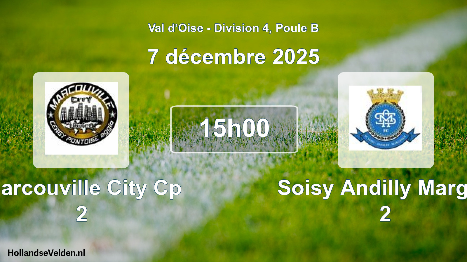 Scheduled Match: Marcouville City Cp 2 - Soisy Andilly Margen 2 (7 December 2025)