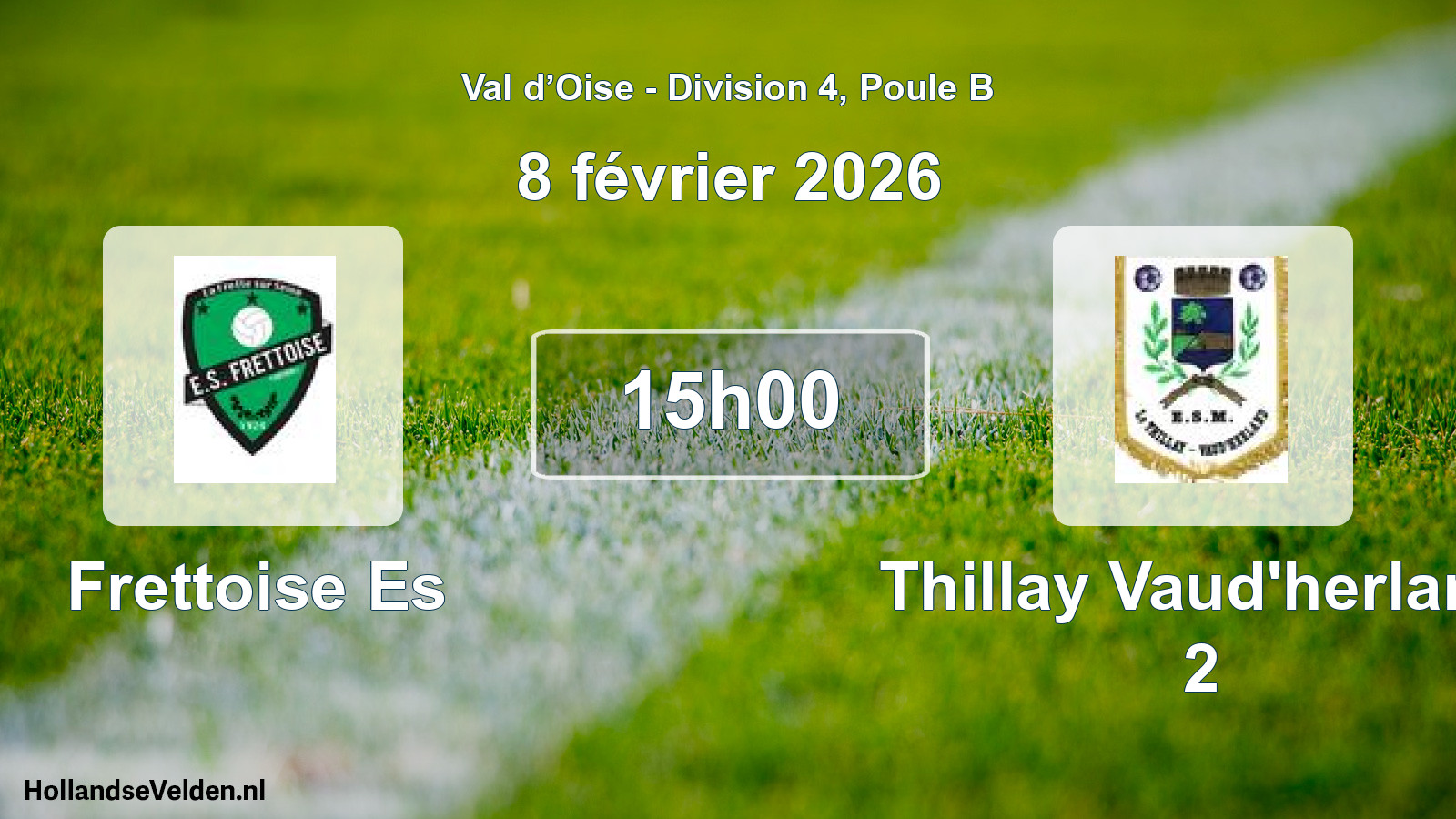 Scheduled Match: Frettoise Es - Thillay Vaud'herland 2 (8 February 2026)